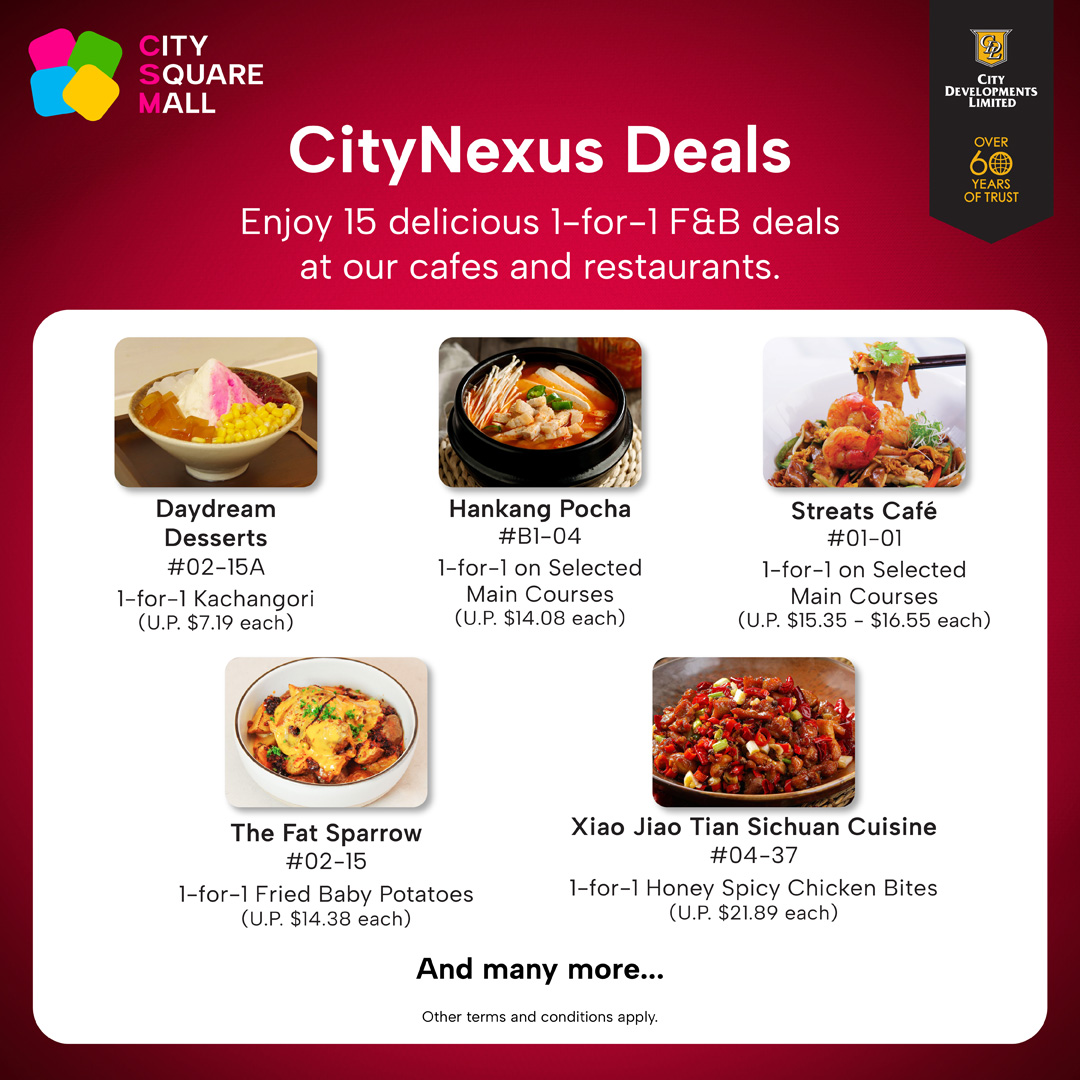 1-for-1* F&B Deals at City Square Mall